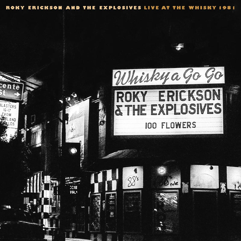 Roky Erickson and The Explosives - Live At The Whisky 1981