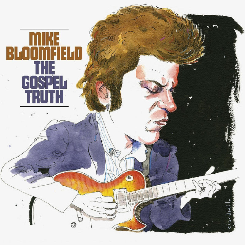 Mike Bloomfield - The Gospel Truth (2CD)