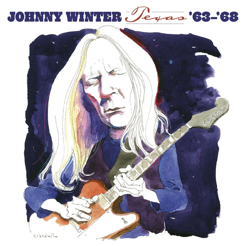 Johnny Winter - Texas  '63-'68