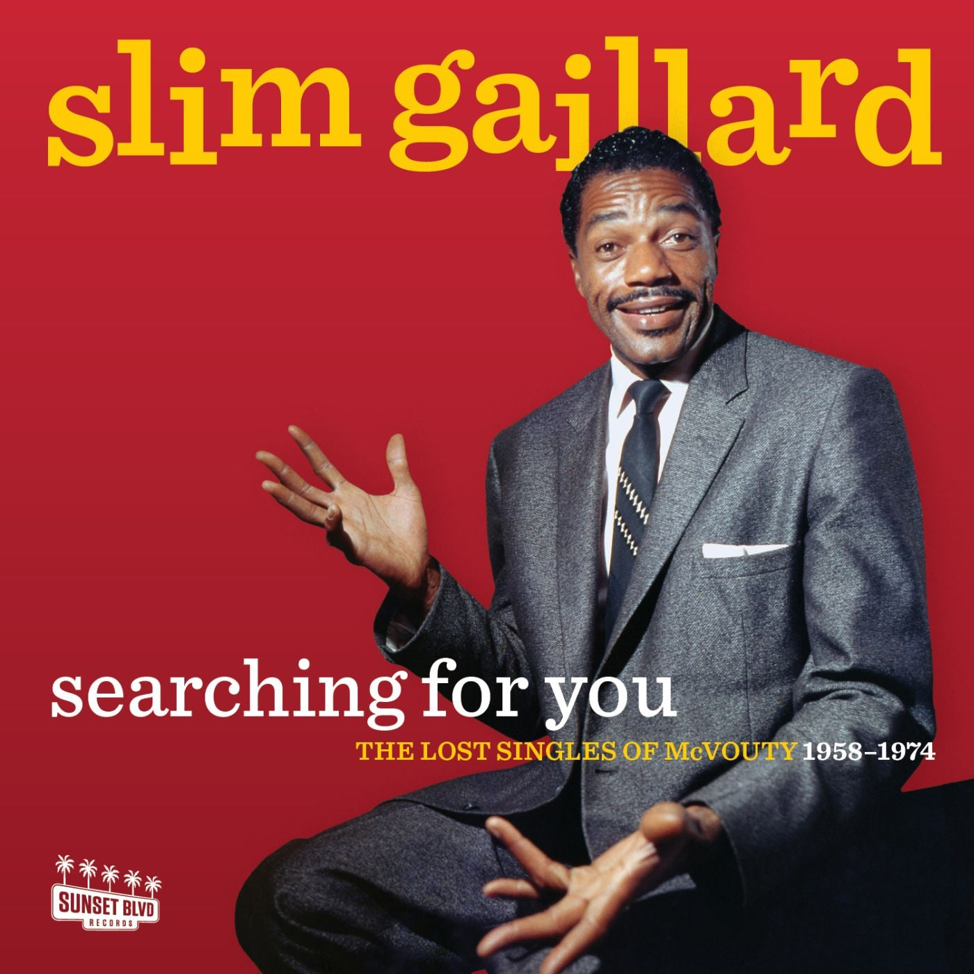 Slim Gaillard - Searching For You: The Lost Singles of McVouty (1958-1974)